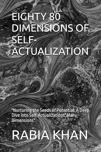 EIGHTY DIMENSIONS OF SELF-ACTUALIZATION